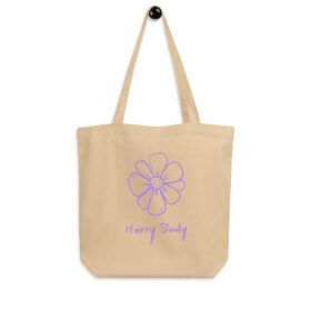 Hurry Slowly Flower Eco Tote Bag